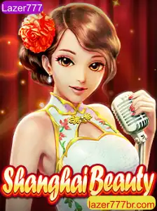 Descubra o Fascínio de ShanghaiBeauty: A Experiência Definitiva em Entretenimento com Lazer777